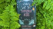 Book review: Euphoria Kids