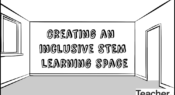 Video: Creating an inclusive and gender-neutral STEM learning space